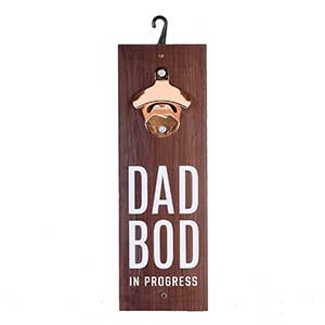 dad bod in progress wall mounted bottle opener