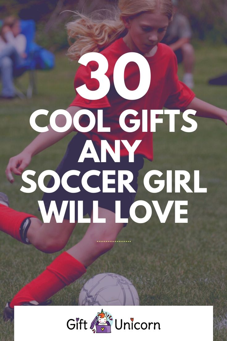 30 gifts for a soccer girl pin image