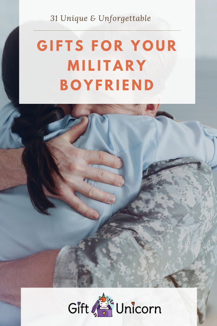 31 Unforgettable Gifts for your Military Boyfriend - pinterest pin image