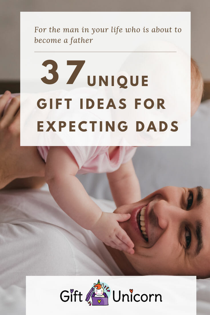 37 Unique Gift Ideas For Expecting Dads - pinterest pin image