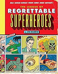 HALF-baked heroes comic book history