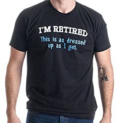 I´m retired T-shirt
