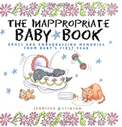 The inappropriate baby book