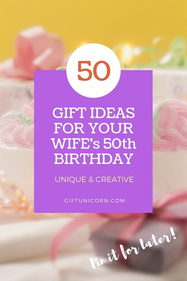 40-unique-gift-ideas-for-your-wife-s-50th-birthday-giftunicorn